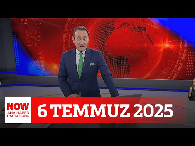 Metan gazından 5 askerimiz şehit oldu... 6 Temmuz 2025 NOW Ana Haber Hafta Sonu
