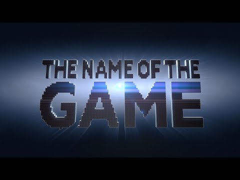 The Name of the Game'