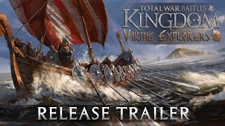 Total War Battles: KINGDOM - 1.2-es Frissítés: Viking Explorers