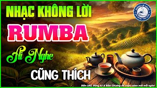 Nhạc Không Lời Buổi Sáng Ai Nghe Cũng Thích | Hòa Tấu Rumba Guitar | Nhạc Cafe Buổi Sáng