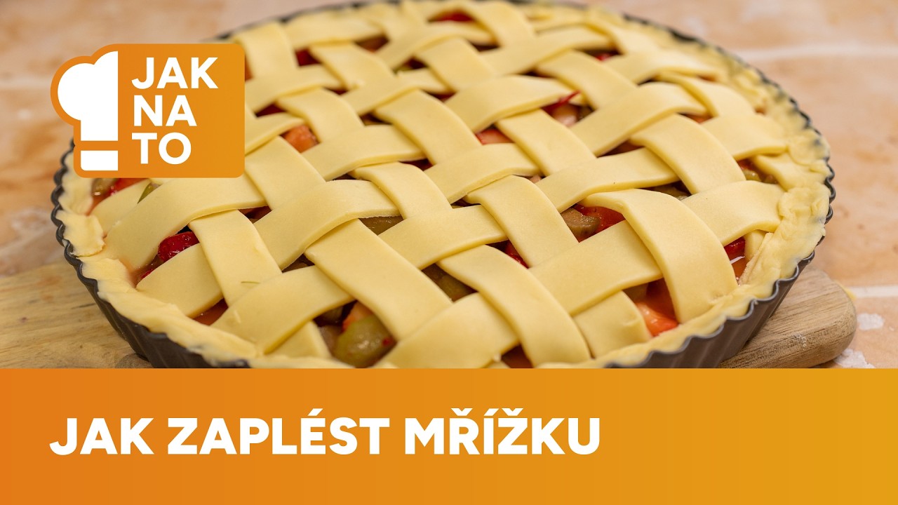 Jak zaplést mřížku na koláči: Jednoduchý trik posune vaše pečení na další úroveň