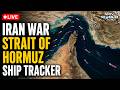 Iran And Israel War News Today | Iran War Strait Of Hormuz Ship Tracker LIVE | Oil Tanker Attack