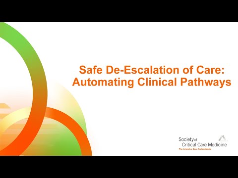 Safe De-Escalation of Care: Automating Clinical Pathways