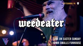 Weedeater Live on Easter Sunday - 2022 Full Set in Pittsburgh, PA (4/17/2022)