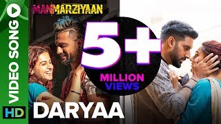 Daryaa – Ammy Virk – Shahid Mallya – Manmarziyaan Video HD