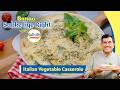 Italian Veg Casserole | Dinner Ideas | Banao Sabke Liye Right with Nutralite | Sanjeev Kapoor