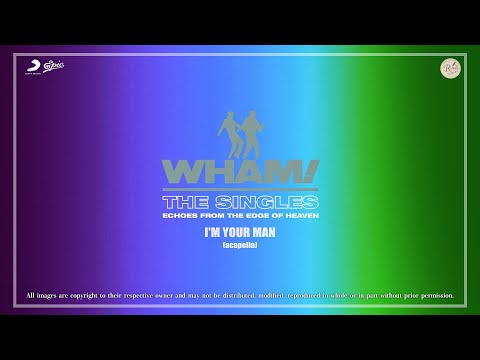 Wham! - I'm Your Man (Acapella)