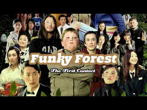 Funky Forest: The First Contact'