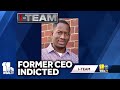 Former Baltimore CEO charged with fraud and money laundering