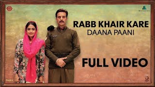 Rabb Khair Kare – Prabh Gill – Daana Paani