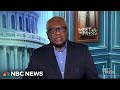Rep. Clyburn says Clinton, Obama will appear more on campaign trail to show ‘unity’: Full interview