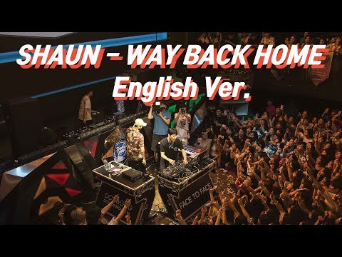 (ENG Lyric) SHAUN - Way Back Home LIVE