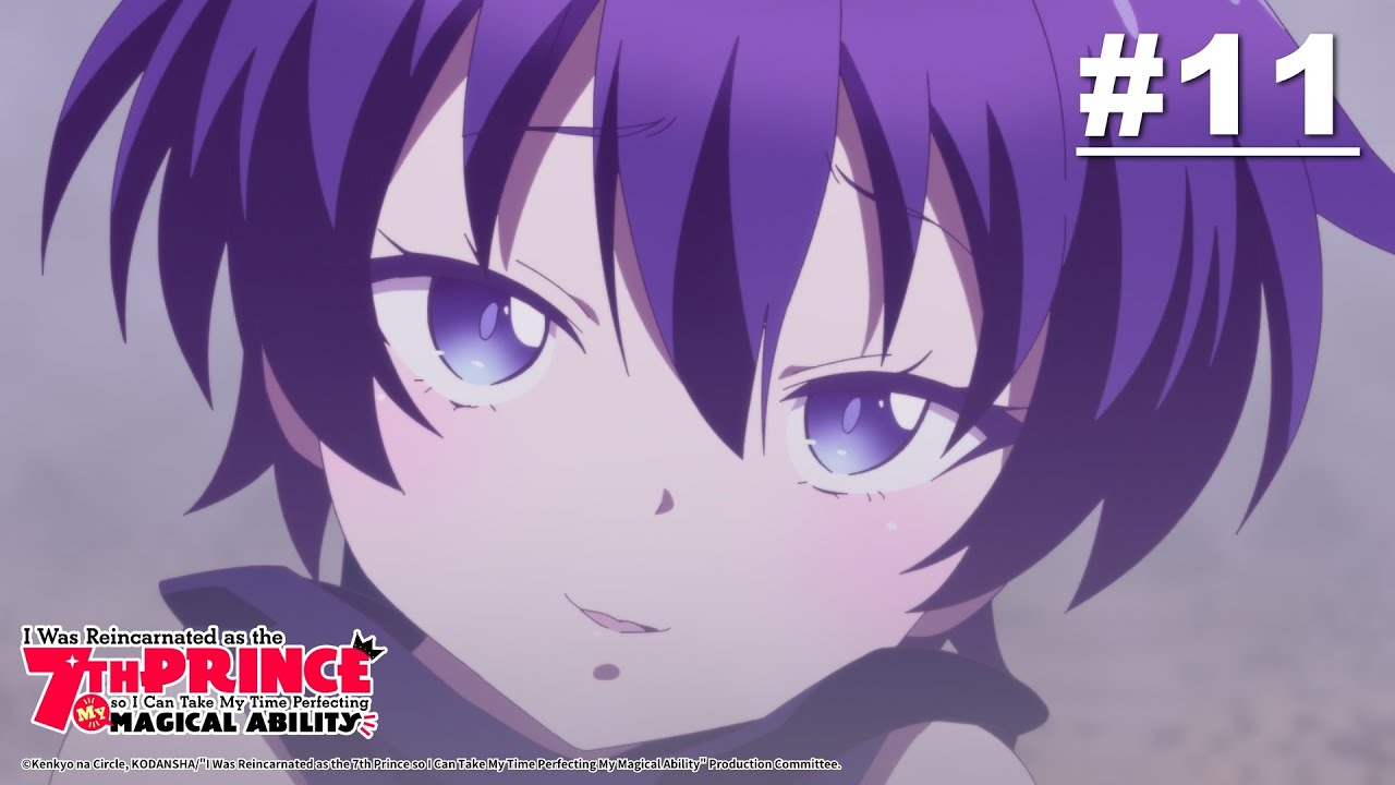 Bereinkarnasi Malah Menjadi Pangeran Ketujuh - Episode 11 [Bahasa Indonesia]