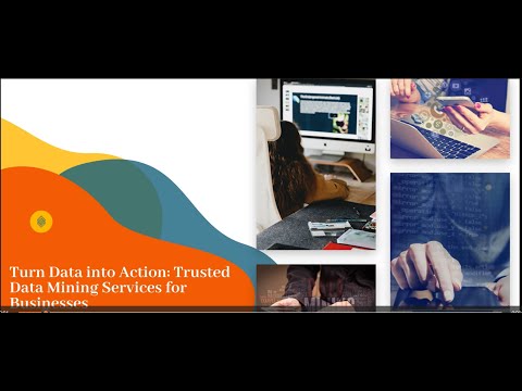 Turn Data into Action: Trusted Data Mining Services for Businesses