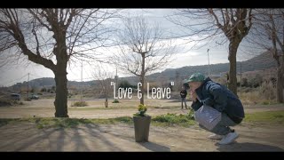 Love & Leave