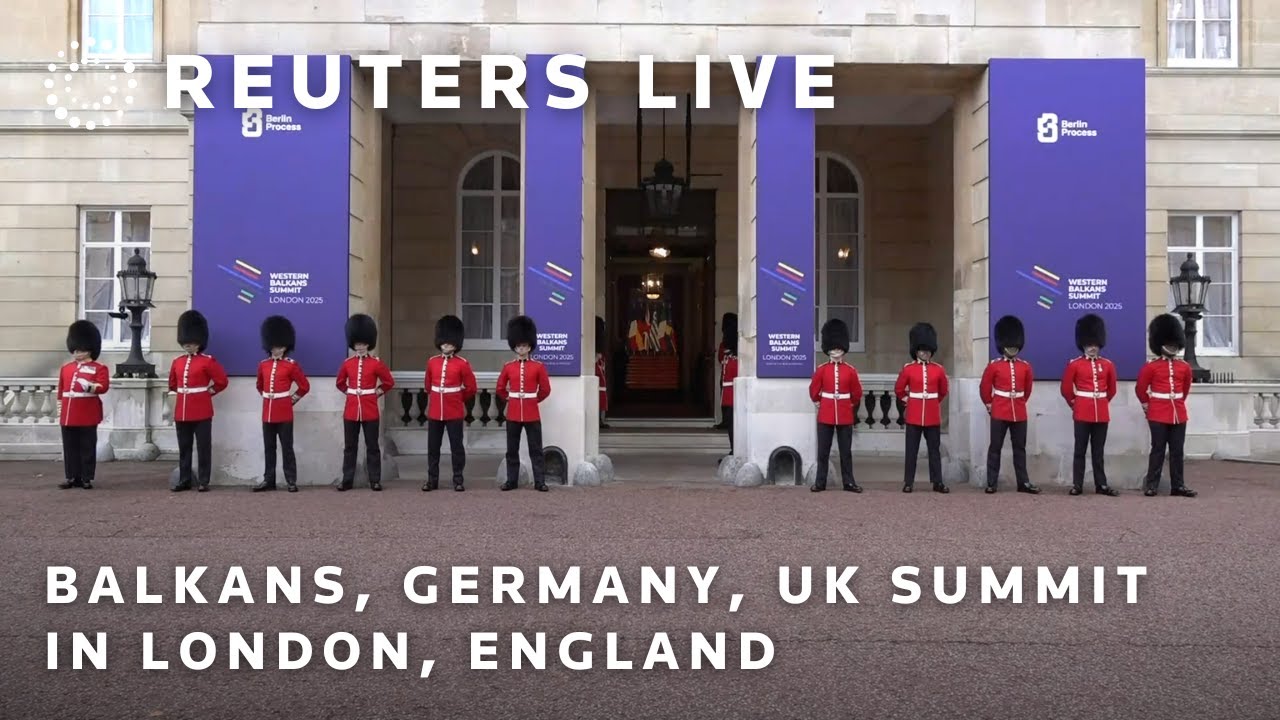 LIVE: Balkans, Germany, UK summit in London, England