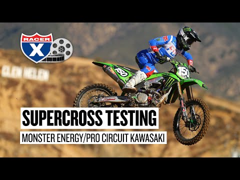Monster Energy/Pro Circuit Kawasaki Supercross Testing - Racer X Films