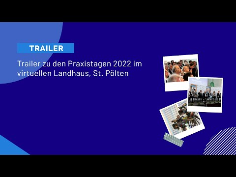 Trailer zu den Praxistagen 2022