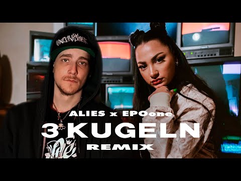 Alies - 3 Kugeln Remix feat. EPOone (prod. Supersonic)