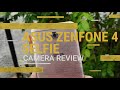 ASUS Zenfone 4 Selfie (ZD553KL) Camera Review with Camera Samples