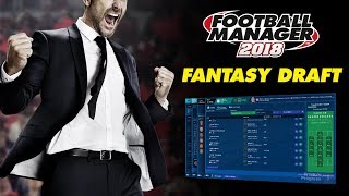 Football Manager 2018 - Nuovo look per il Fantasy Draft
