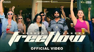 FREEFLOW ~ Jordan Sandhu | Punjabi Song Video HD
