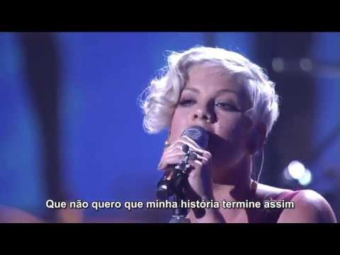 Pink - Sober (Live HD) Legendado em PT- BR