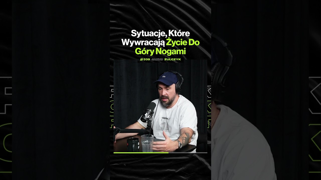 Sytuacje, Które Wywracają Życie Do Góry Nogami – ft. Jakub Żulczyk @poodwyku