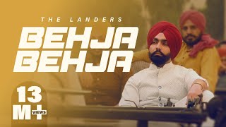Behja Behja The Landers ft Ammy Virk | Punjabi Song