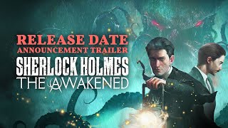 Sherlock Holmes The Awakened Finally Gets a Release Date! PC, PS, Xbox, Switch