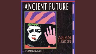 Ancient Future - Ja Nam