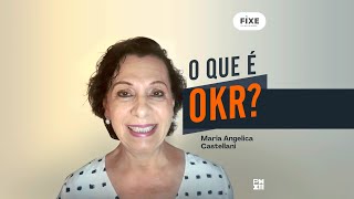 O que é OKR? | Workshop PMI São Paulo