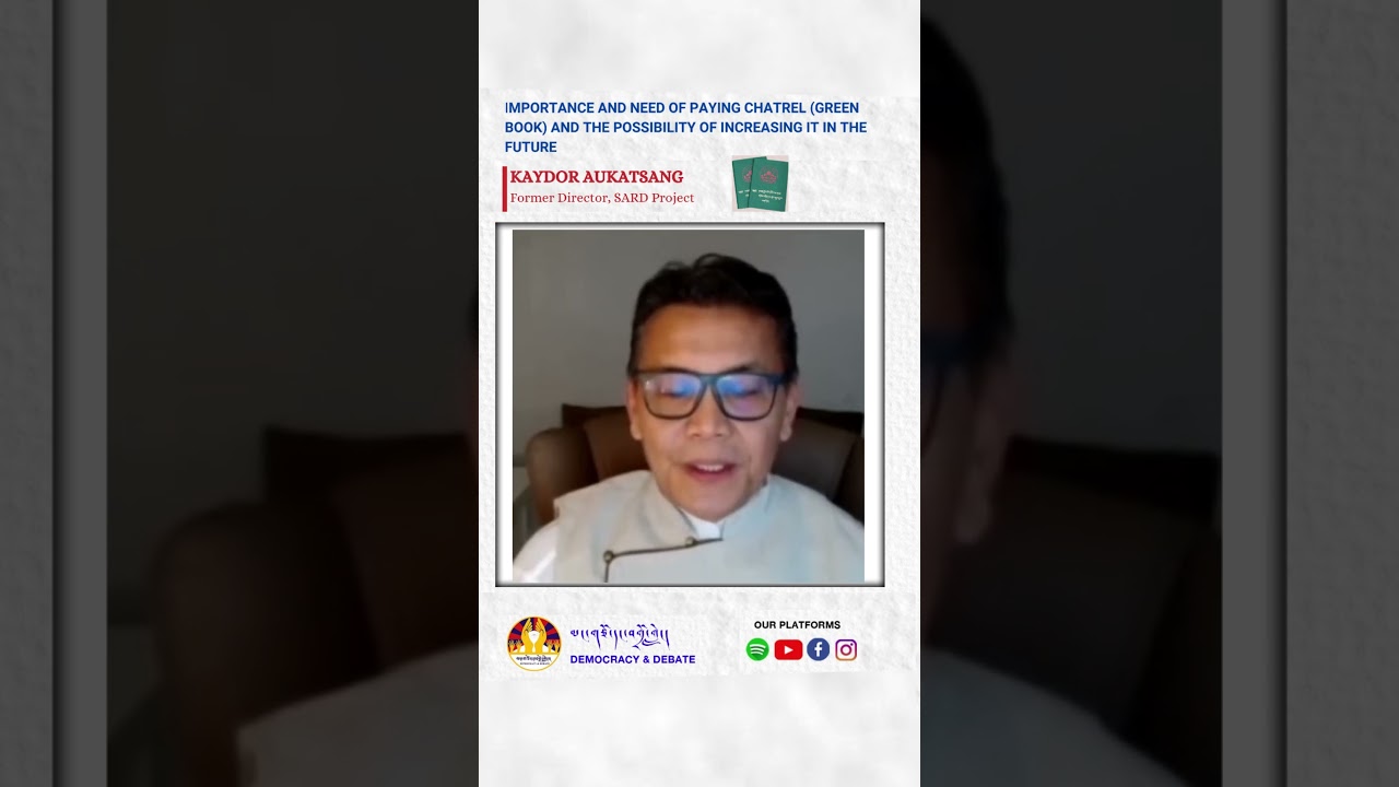 iMPORTANCE OF PAYING CHATREL- KAYDOR AUKATSANG