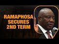 South Africas President Cyril Ramaphosa Re-elected For Second Term After Hictoric Coalition