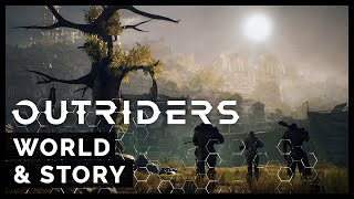 Outriders - World and Story