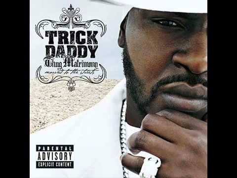 TRICK DADDY - THE CHILDREN'S SONG