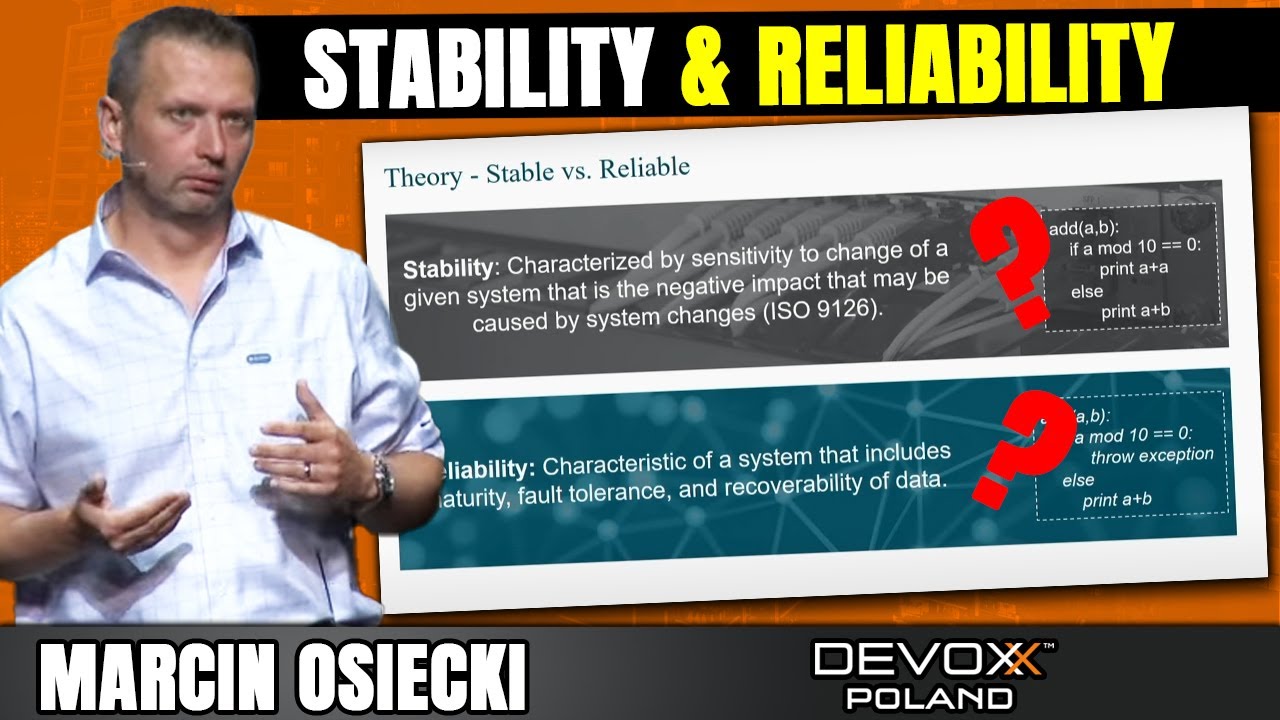 Stability and Reliability of Microservice Based Architectures • Marcin Osiecki • Devoxx Poland 2022