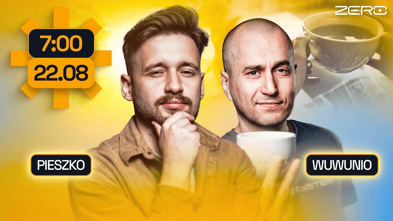 7:00 WUWUNIO & KRZYSZTOF PIESZKO - PORANEK!