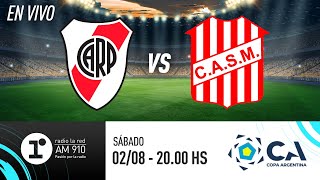 RIVER VS. SAN MARTÍN (TUCUMÁN) | COPA ARGENTINA | RADIO LA RED EN VIVO