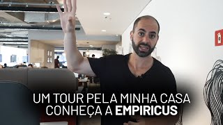 UM TOUR PELA EMPIRICUS, com Felipe Miranda