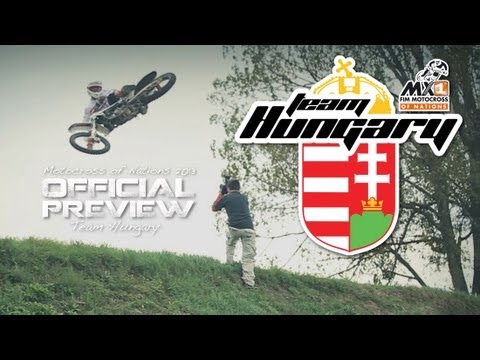 Official Team Hungary preview - MX of Nations 2013 
