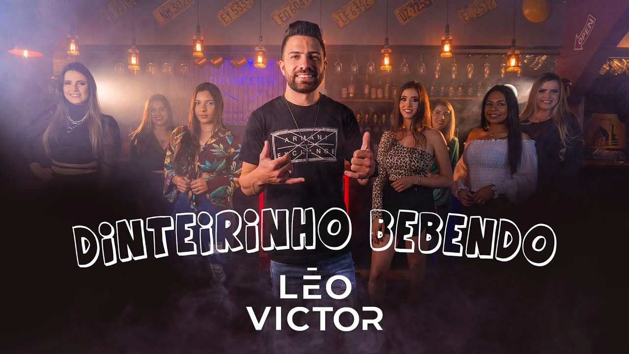 Léo Victor – Dinteirinho bebendo