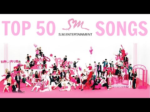Top 50 SM Entertainment Songs