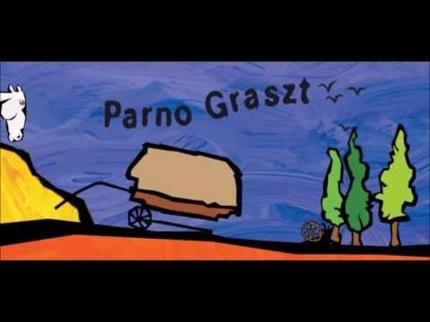 Parno Graszt - Parno Graszt- Going to the pub