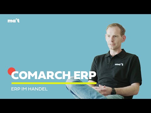 ERP im Handel - Unternehmens­steuerung für Handels­unternehmen mit Comarch ERP