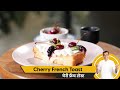 How to make Cherry French Toast | चेरी फ्रेंच टोस्ट | Breakfast Recipe | Sanjeev Kapoor Khazana