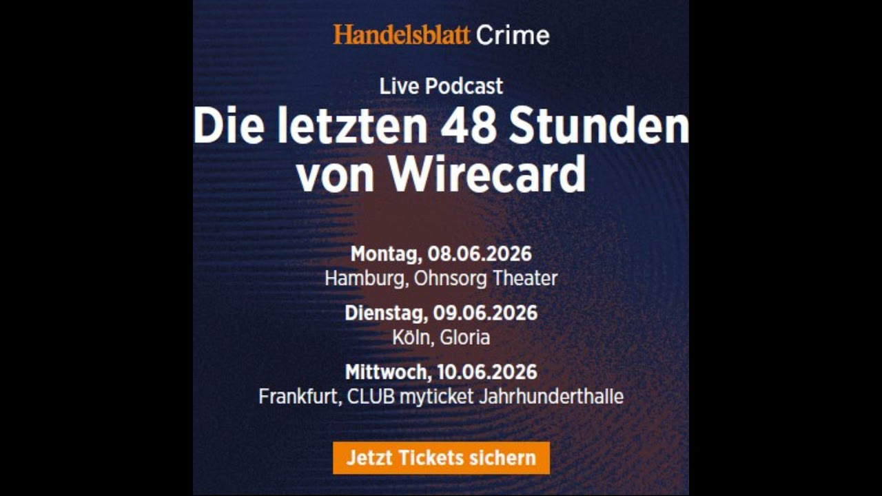 Neue Crime Live-Show Termine im Juni 2026: Die letzten 48 Stunden von Wirecard