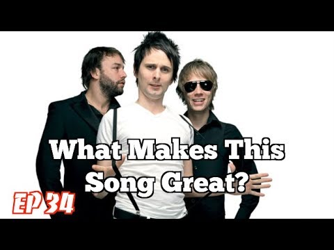 What Makes This Song Great? Ep.34 MUSE