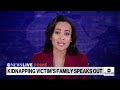 Aunt of rescued kidnapped girl: Retelling story is ‘really traumatizing’  - 05:06 min - News - Video