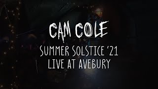 Cam Cole - Summer Solstice &#39;21 (Live at Avebury)